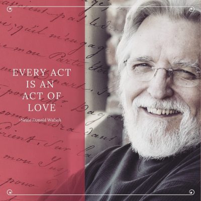 Everything is an Act of Love